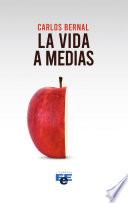 Libro La vida a medias