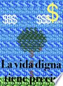Libro La vida digna tiene precio