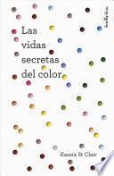 Libro La Vida Secreta de Los Colores