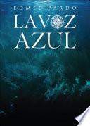 Libro La voz azul