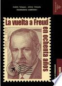 Libro La vuelta a Freud en ochenta años