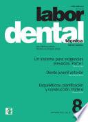 Libro Labor Dental Técnica Vol.22 Noviembre 2019 no8