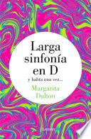 Libro Larga sinfonía en D
