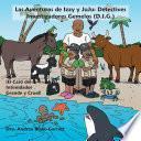 Libro Las Aventuras de Izzy y JuJu: Detectives Investigadores Gemelos (D.I.G.)