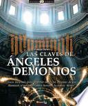 Libro Las Claves de Ángeles y Demonios