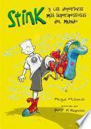 Libro Las deportivas más superapestosas del mundo (Serie Stink 3)