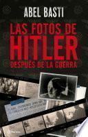 Libro Las fotos de Hitler después de la guerra