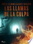 Libro Las llamas de la culpa