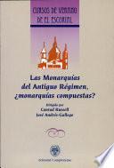 Libro Las Monarquías del antiguo régimen