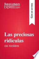 Libro Las preciosas ridículas de Molière (Guía de lectura)