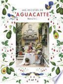 Libro Las recetas de Aguacatte