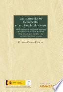 Libro Las transacciones (settlements) en el Derecho Antitrust