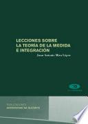 Libro Lecciones sobre la teoría de la medida e integración