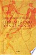 Libro Leer en la cara y en el mundo
