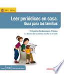 Libro Leer periódicos en casa. Proyecto Mediascopio Prensa. La lectura de la prensa escrita en el aula