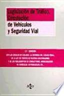 Libro Legislación de Tráfico, Circulación de Vehículos y Seguridad Vial
