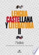 Libro Lengua castellana y Literatura II 2º Bachillerato (2020)