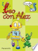 Libro Leo con Alex. Escritura 4. Pauta Educación Infantil