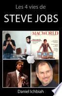 Libro Les 4 vies de Steve Jobs