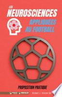 Libro Les neurosciences appliquees au football. Proposición pratique