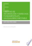 Libro Libertad de información y derechos fundamentales: un equilibrio inestable