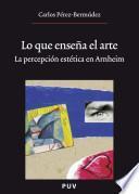Libro Lo que enseña el arte, (2a ed.)