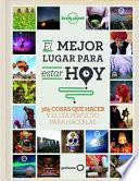 Libro Lonely Planet El Mejor Lugar Para Estar Hoy