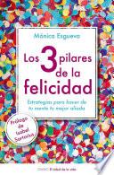 Libro Los 3 pilares de la felicidad