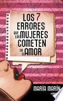 Libro Los 7 errores que las mujeres cometen en el amor