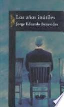 Libro Los años inútiles