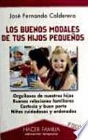 Libro Los buenos modales de tus hijos pequeños