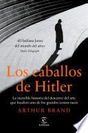Libro Los caballos de Hitler