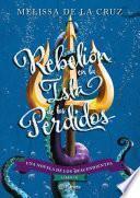 Libro Los Descendientes. Rebelión en la Isla de los Perdidos