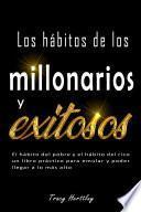 Libro Los hábitos de los millonarios y exitosos