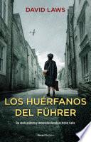 Libro Los huérfanos del Führer