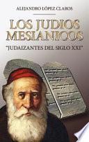 Libro Los Judios Mesianicos