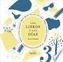 Libro Los Libros Y Los Días: Una Joya Literaria Para Cada Día del Año