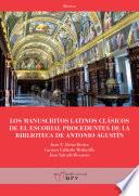 Libro Los manuscritos latinos clásicos de El Escorial procedentes de la biblioteca de Antonio Agustín