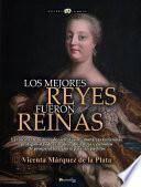 Libro Los mejores reyes fueron reinas