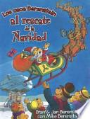 Libro Los osos Berenstain al rescate de la Navidad / The Berenstain Bears Save Christmas