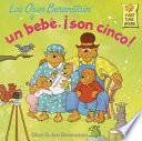 Libro Los Osos Berenstain y un Bebe, !Son Cinco!