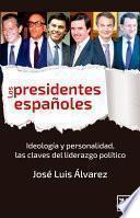 Libro Los presidentes españoles