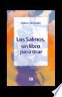 Libro Los salmos, un libro para orar