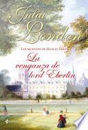 Libro Los secretos de Hadley Green. La venganza de Lord Eberlin