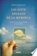 Libro Los Siete Regalos de La Memoria