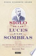 Libro Los siglos de las luces...y las sombras