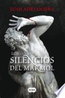 Libro Los silencios del mármol