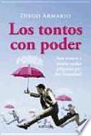 Libro Los tontos con poder