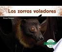 Libro Los zorros voladores (Flying Foxes)