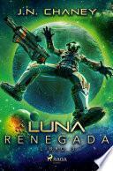 Libro Luna Renegada (libro 3)